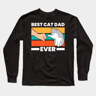 Best Cat Dad Ever Cat Father Long Sleeve T-Shirt